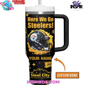 Pittsburgh Steelers Here We Go Stanley Tumbler Cup