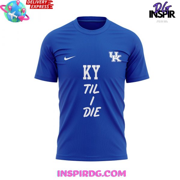 Kentucky Wildcats Til I Die Special Blue T-Shirt