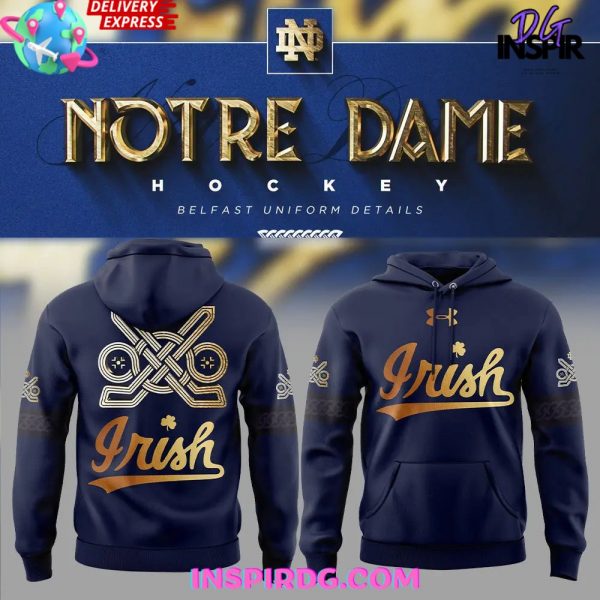 Notre Dame Fighting Irish Belfast Uniform Special Hoodie