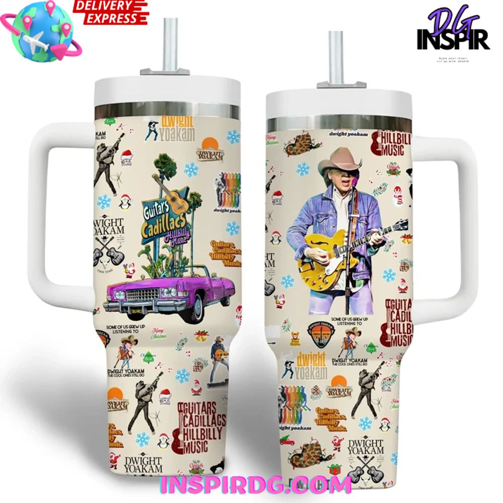 Dwight Yoakam Guitars Cadillacs Hillbilly Music Tumbler Dwight Yoakam Guitars Cadillacs Hillbilly Music Tumbler