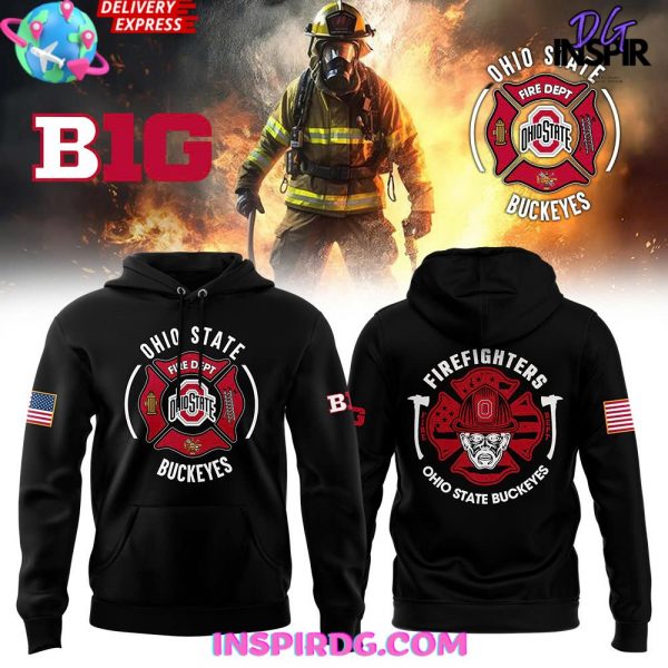 Ohio State Buckeyes Firefighter Appreciation Night Special Hoodie