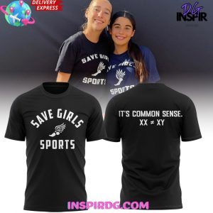 Save Girls Sports and It’s Common Sense T-Shirt