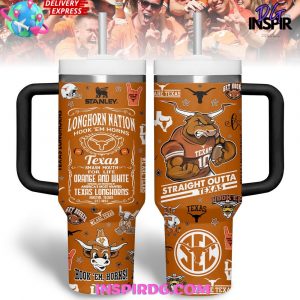 Texas Longhorns Straight Outta Stanley Tumbler Cup