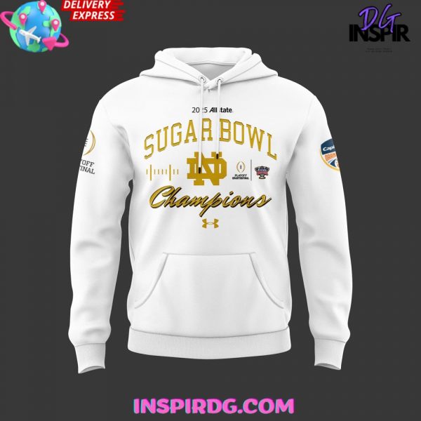 Notre Dame Fighting Irish All State Sugar Bowl 2025 Hoodie