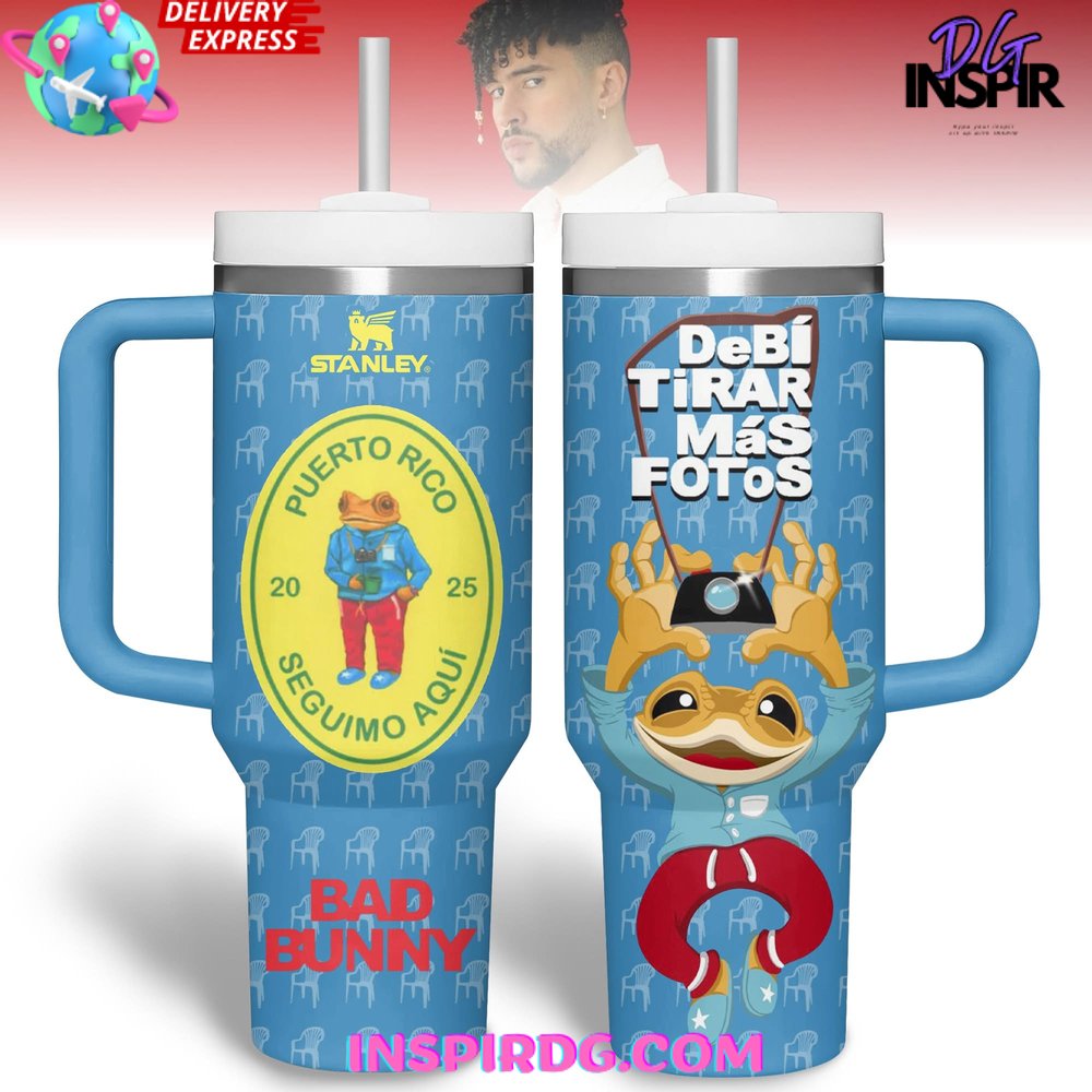 Bad Bunny Debí Tirar Más Fotos Stanley Tumbler Cup Bad Bunny Debí Tirar Más Fotos Stanley Tumbler Cup