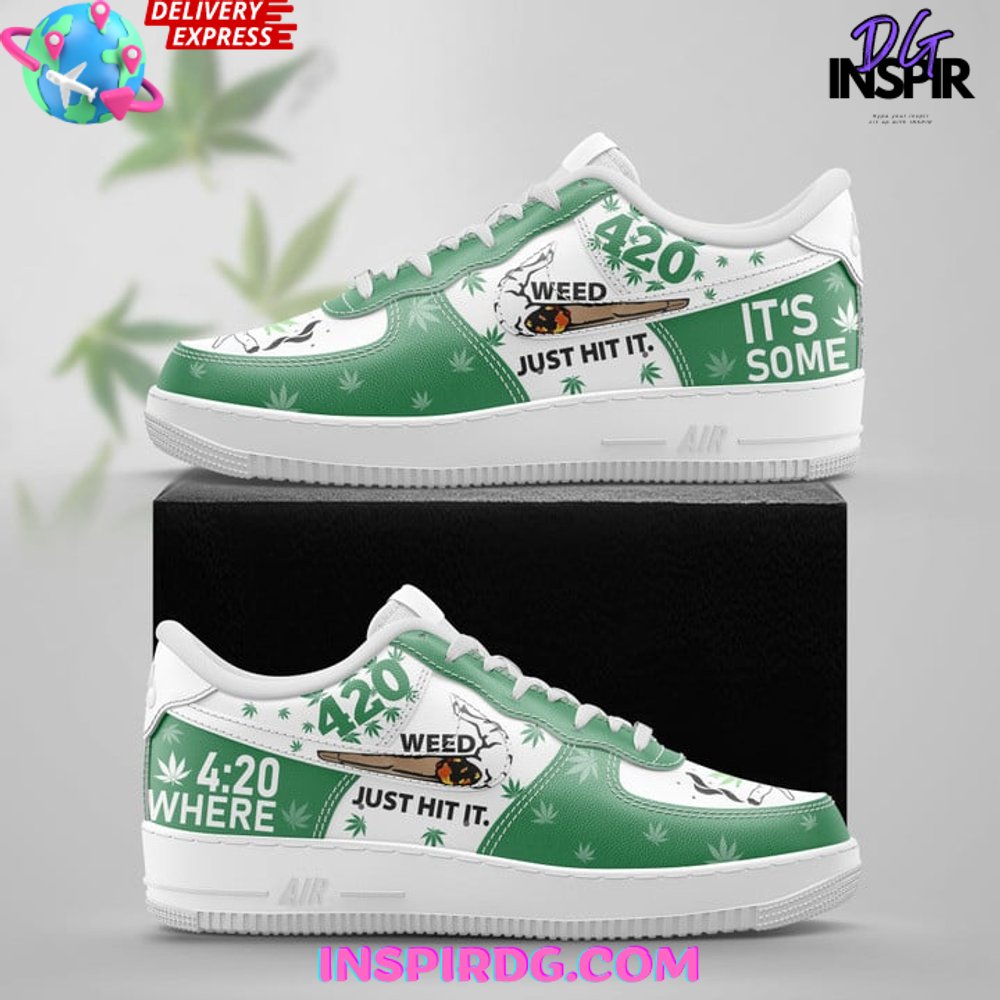 420 Weed Just Hit It Limited Edition Nike Air Force 1 420 Weed Just Hit It Limited Edition Nike Air Force 1