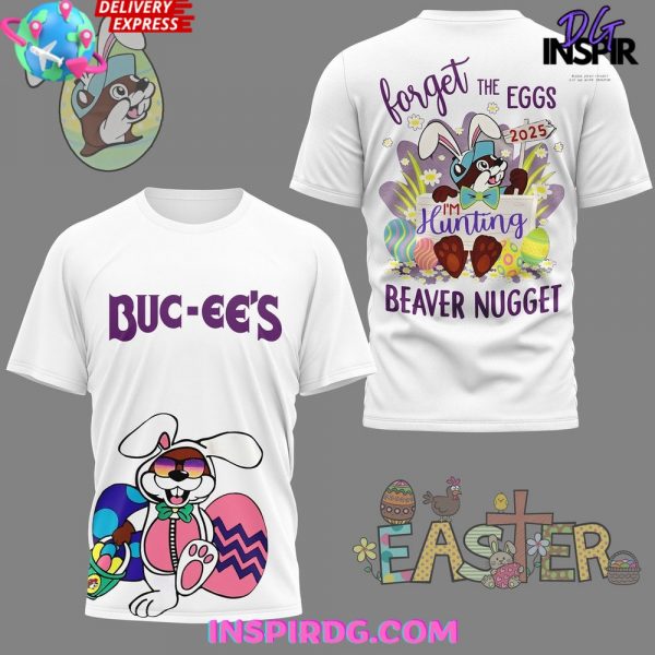 Buc-ee’s Easter “Forget The Eggs” 2025 T-Shirt