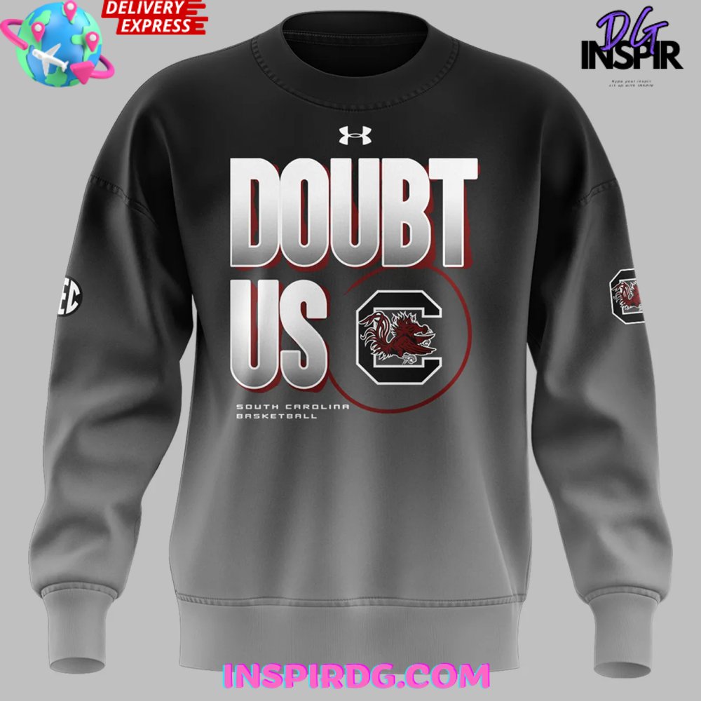 Doubt US South Carolina Gamecocks Women’s Basketball 2025 Sweatshirt Doubt US South Carolina Gamecocks Women’s Basketball 2025 Sweatshirt