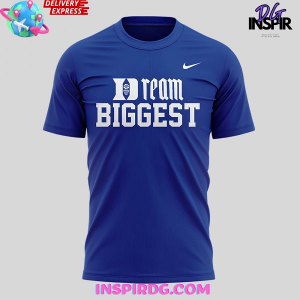 Duke Blue Devils Dream Biggest Special T-Shirt