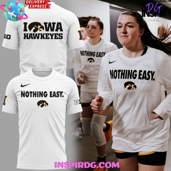 Iowa Hawkeyes Nothing Easy 2025 White T-Shirt