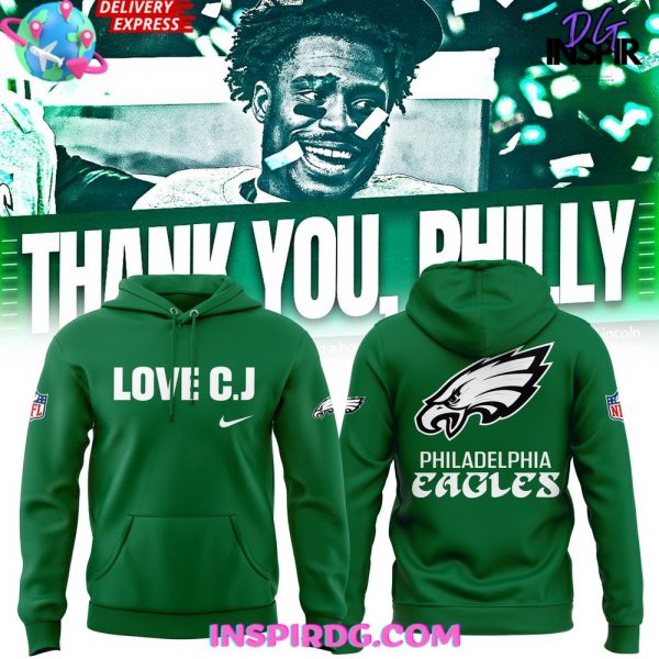 Philadelphia Eagles Love C.J. Special Edition Hoodie