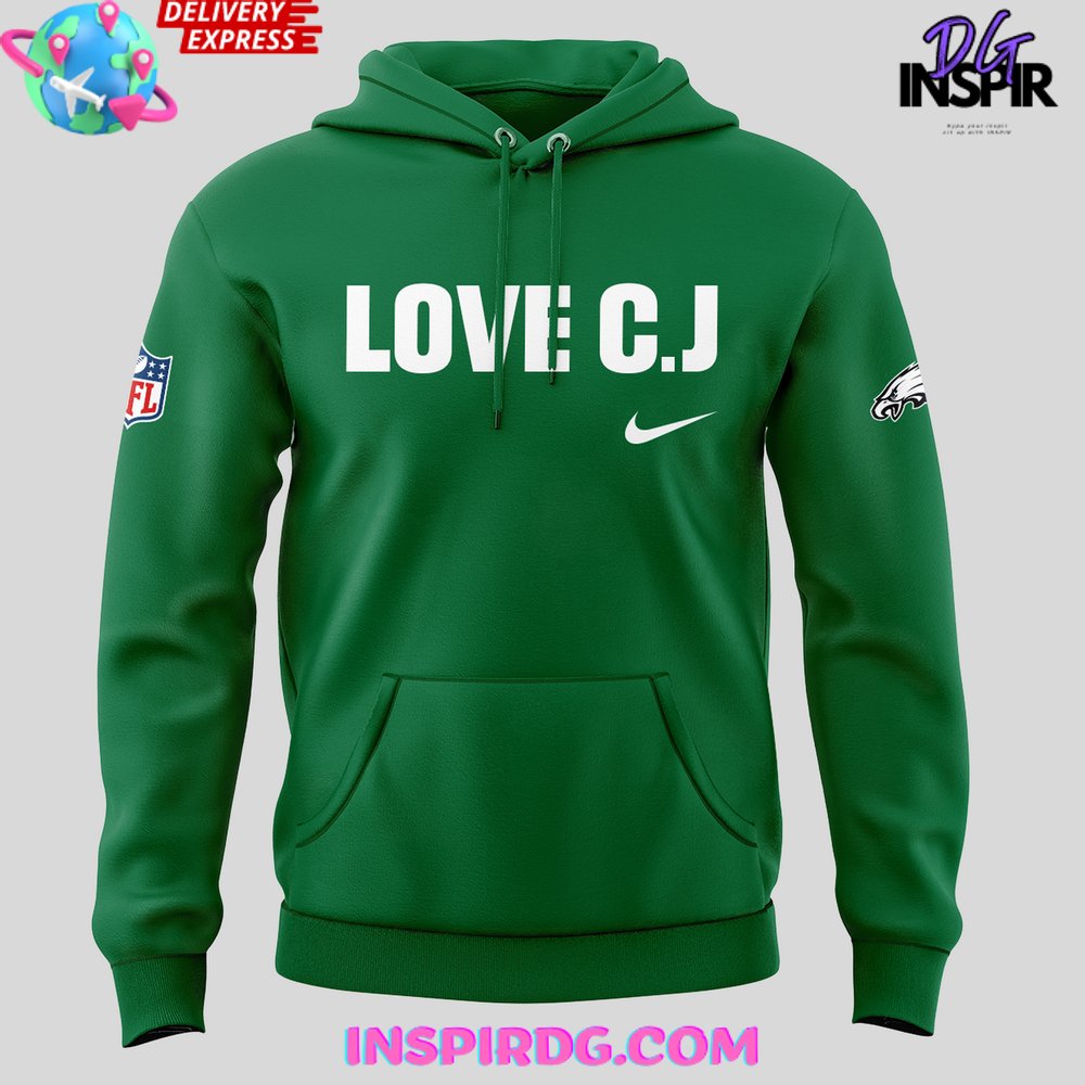 Philadelphia Eagles Love C.J. Special Edition Hoodie Philadelphia Eagles Love C.J. Special Edition Hoodie