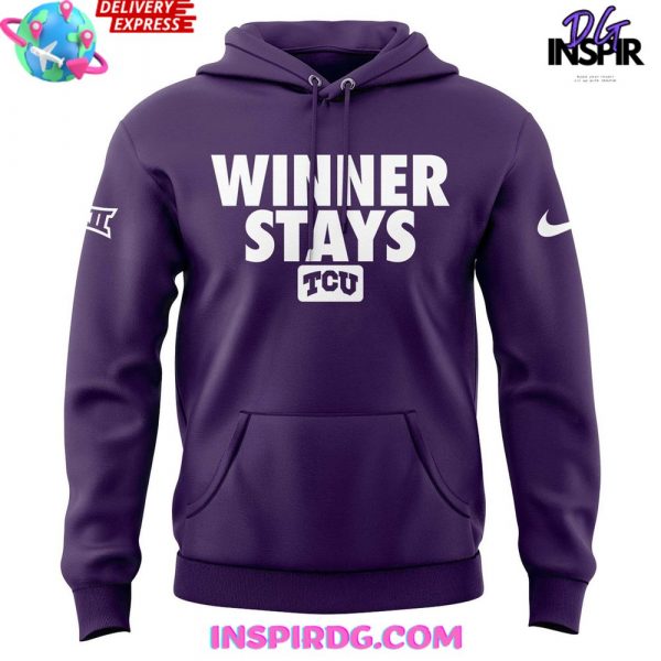 TCU Football “Winner Stays” Special Hoodie