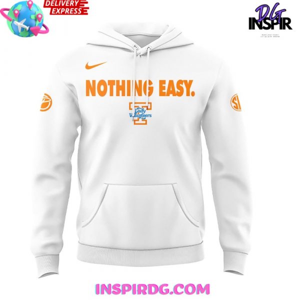 Tennessee Volunteers Nothing Easy Special Hoodie