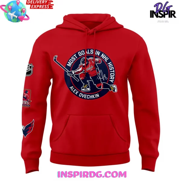 Alexander Ovechkin Washington Capitals Most Goals in NHL History Special Hoodie