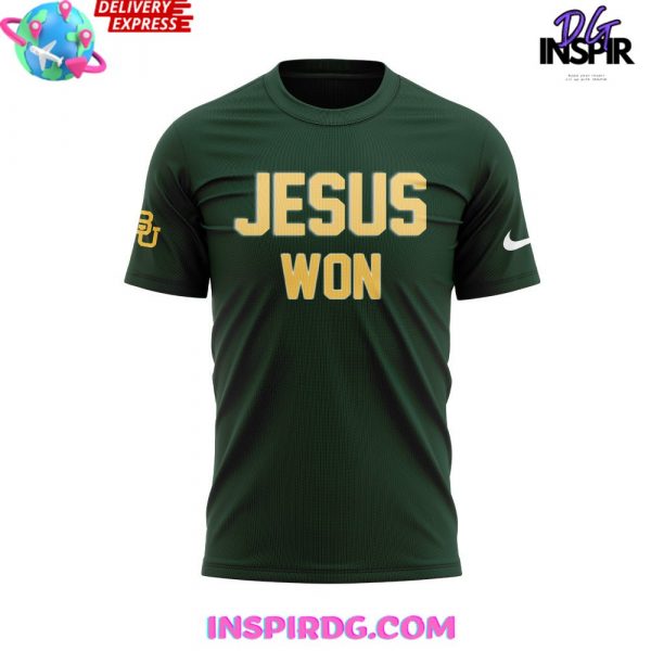 Baylor Bears Baseball Jesus Won Special Edition T-Shirt