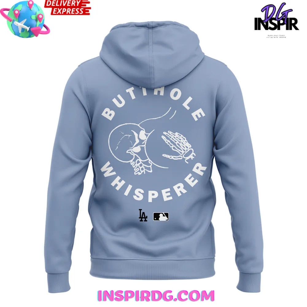 Los Angeles Dodgers Butthole Whisperer Special Hoodie Los Angeles Dodgers Butthole Whisperer Special Hoodie