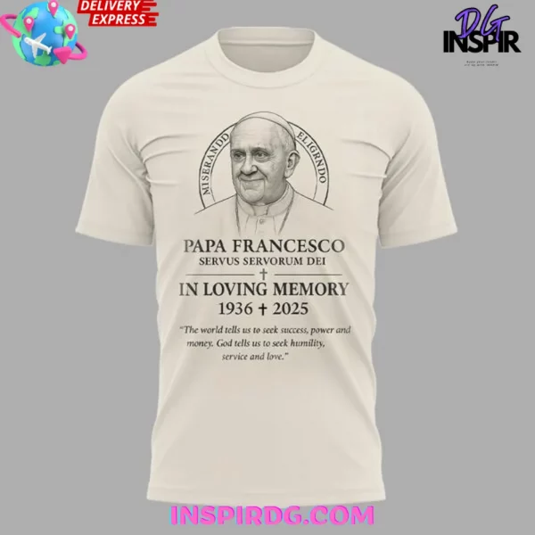 Pope Francis In Loving Memory Special T-Shirt