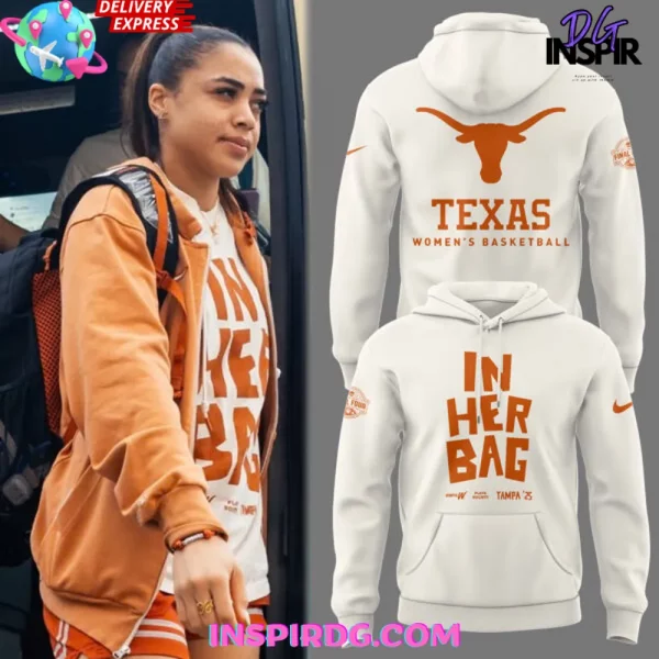 Texas Women’s Basketball IN HER BAG Special Hoodie