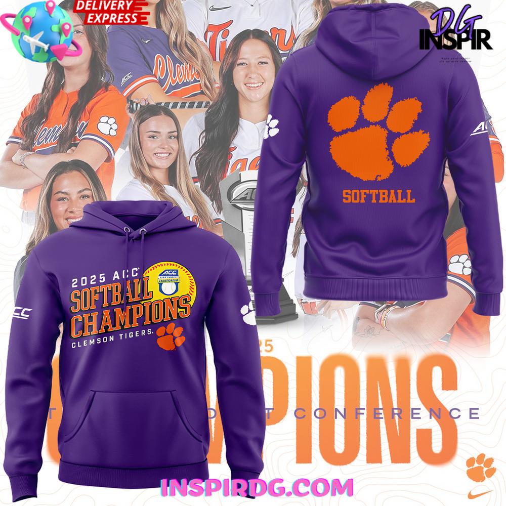 Clemson Tigers 2025 ACC Softball Conference Tournament Champions Hoodie Clemson Tigers 2025 ACC Softball Conference Tournament Champions Hoodie
