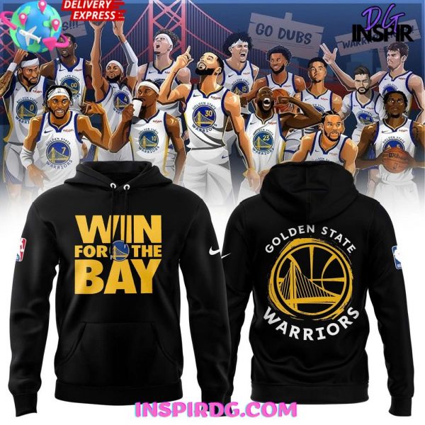 Golden State Warriors Win For The Bay Special Hoodie