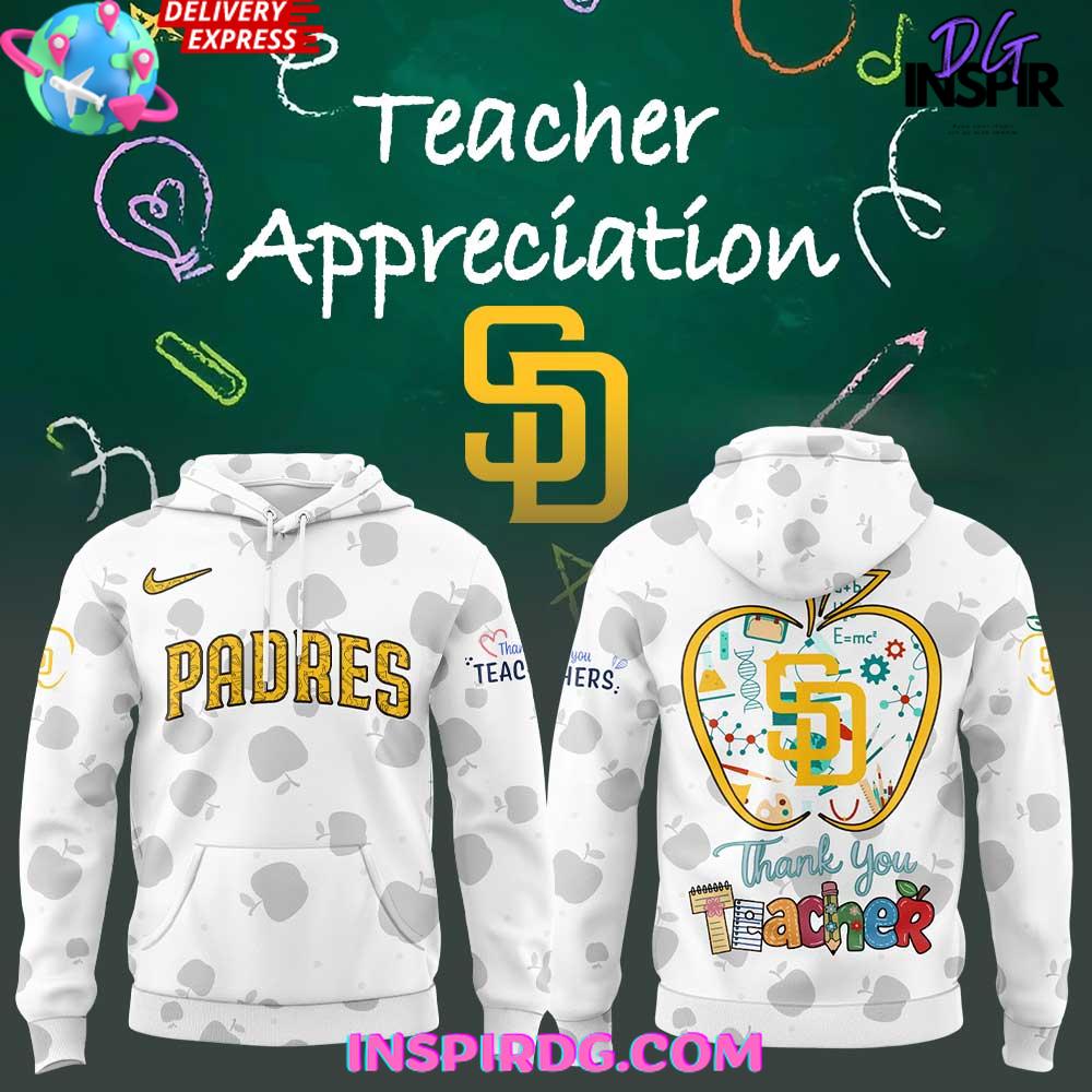 San Diego Padres Teacher Appreciation 2025 Hoodie San Diego Padres Teacher Appreciation 2025 Hoodie
