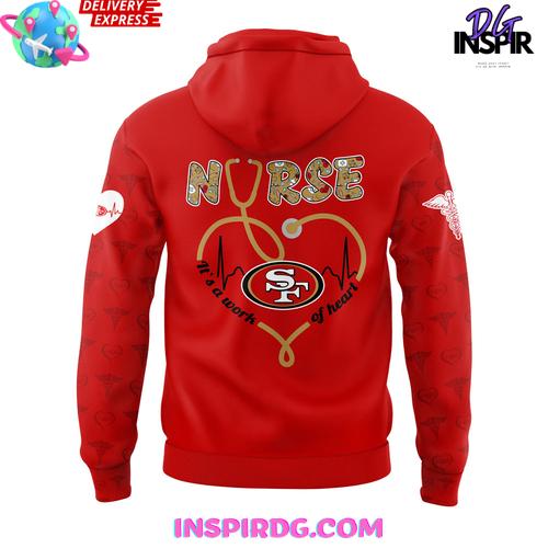 San Francisco 49ers Nurses Appreciation 2025 Hoodie San Francisco 49ers Nurses Appreciation 2025 Hoodie