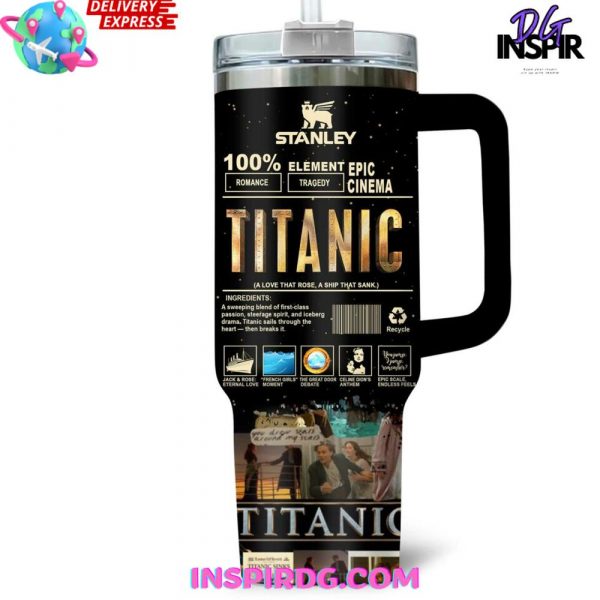 Titanic Cinema Limited Edition Stanley Tumbler Cup