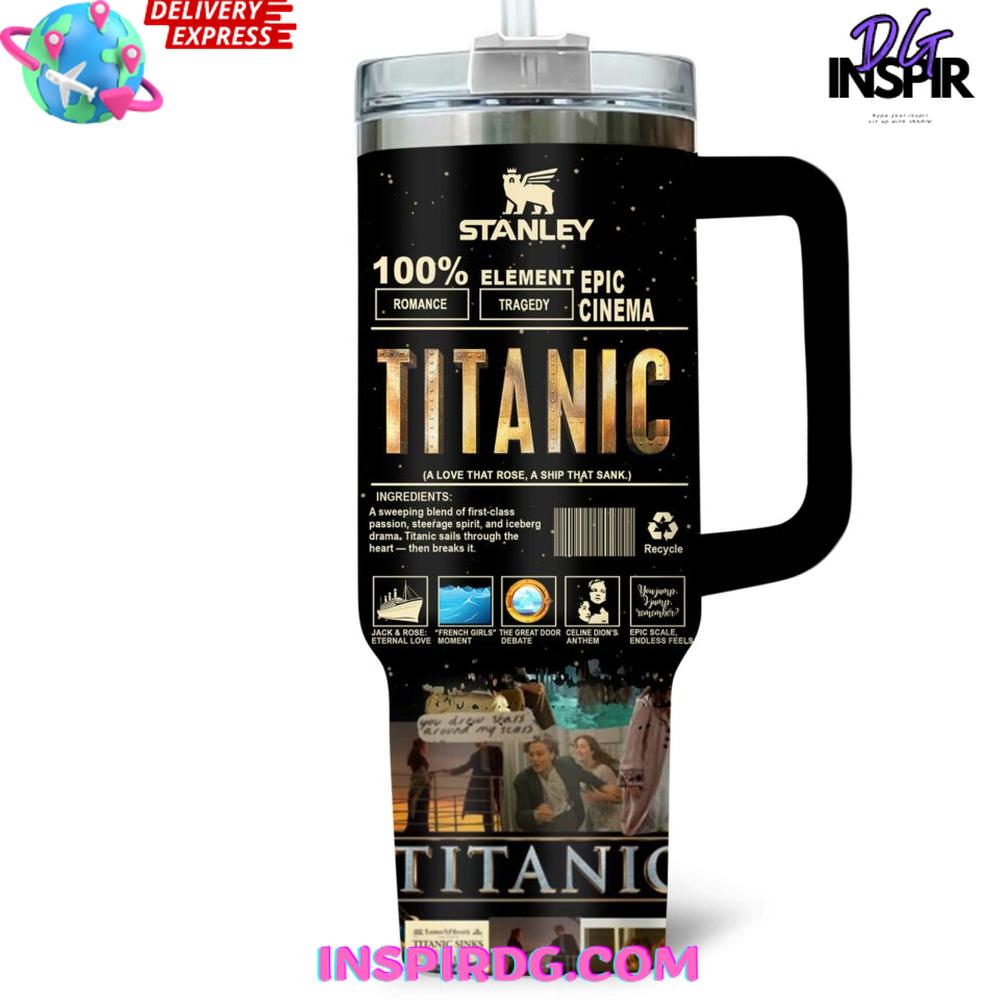 Titanic Cinema Limited Edition Stanley Tumbler Cup Titanic Cinema Limited Edition Stanley Tumbler Cup