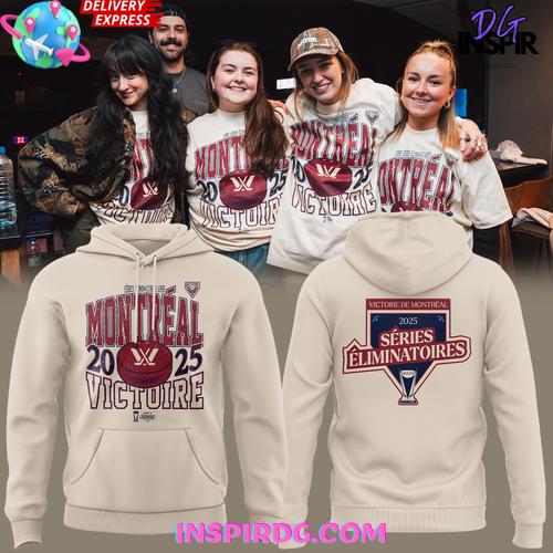 Victoire de Montréal 2025 Séries Éliminatoires Special Hoodie Victoire de Montréal 2025 Séries Éliminatoires Special Hoodie
