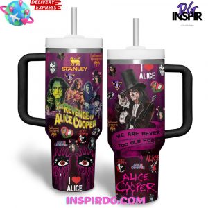 The Revenge Of Alice Cooper Special Stanley Tumbler Cup 3