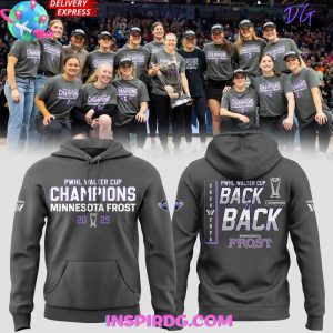 Minnesota Frost PWHL Walter Cup Champions 2025 Hoodie