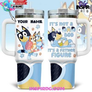 Bluey Dad Bod Father Figure Stanley Tumbler Cup