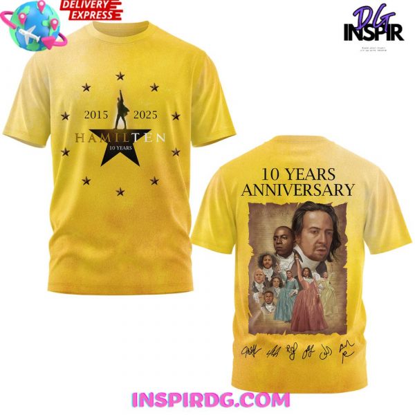 Hamilton 10 Years Anniversary 2015–2025 Special T-Shirt