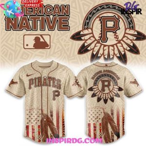 Pittsburgh Pirates Native American Heritage Honor 2025 Edition Baseball Jersey
