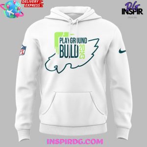 Philadelphia Eagles Playground Build 2025 Hoodie