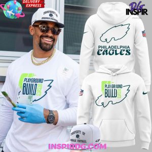 Philadelphia Eagles Playground Build 2025 Hoodie