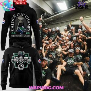 Abbotsford Canucks 2025 Calder Cup Champions Black Edition Hoodie