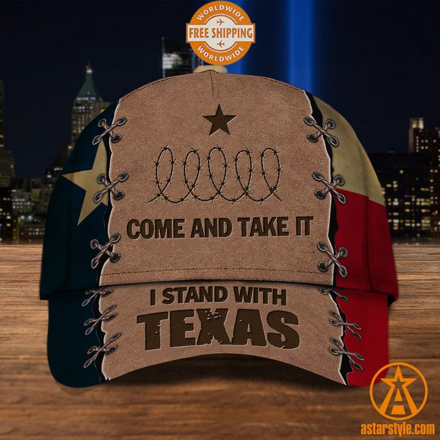 come and take it i stand with texas cap 1 772