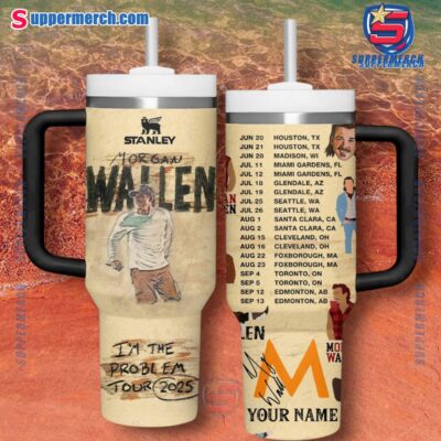 Morgan Wallen I'm The Problem Tour 2025 Personalized 40oz Tumbler With Handle ksyoJx5