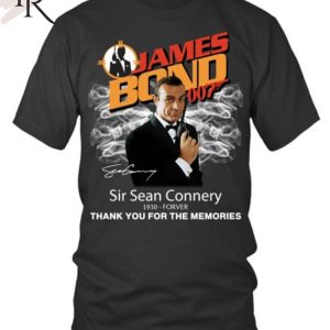 James Bond 007 Sir Sean Connery 1930 – Forever Thank You For The Memories Unisex T-Shirt