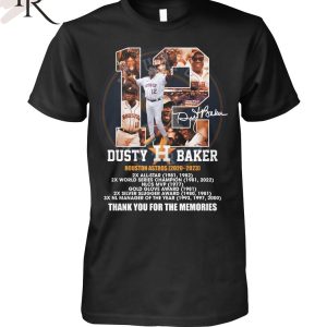 Dusty Baker Houston Astros 2020 – 2023 Thank You For The Memories T-Shirt