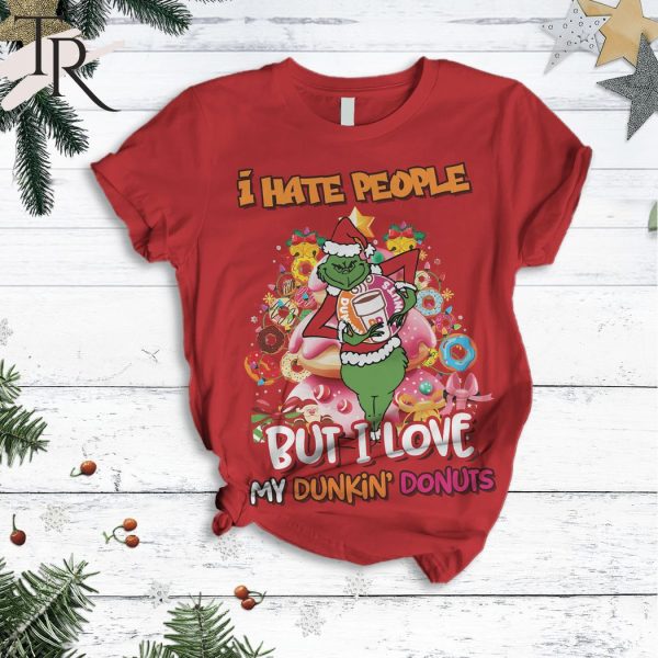 I Hate People But I Love My Dunkin’ Donuts Grinch Merry Christmas Pajamas Set