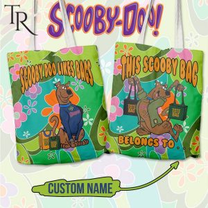 Custom Name Scooby-Doo Like Bags This Scooby Bag Belongs To Tote Bag