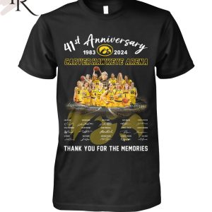41st Anniversary 1983-2024 Carver Hawkeye Arena Thank You For The Memories T-Shirt