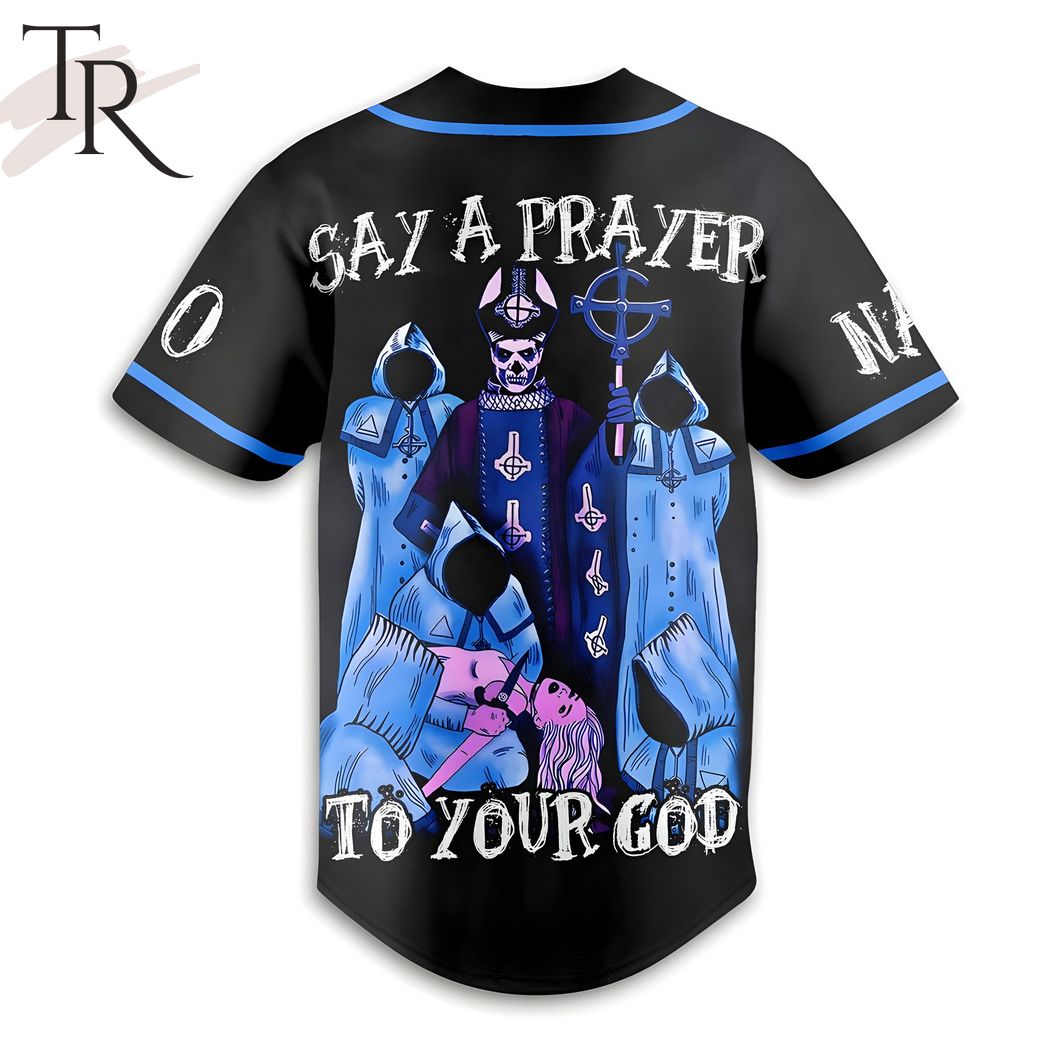 Ghost Say A Prayer To Your God Custom Baseball Jersey