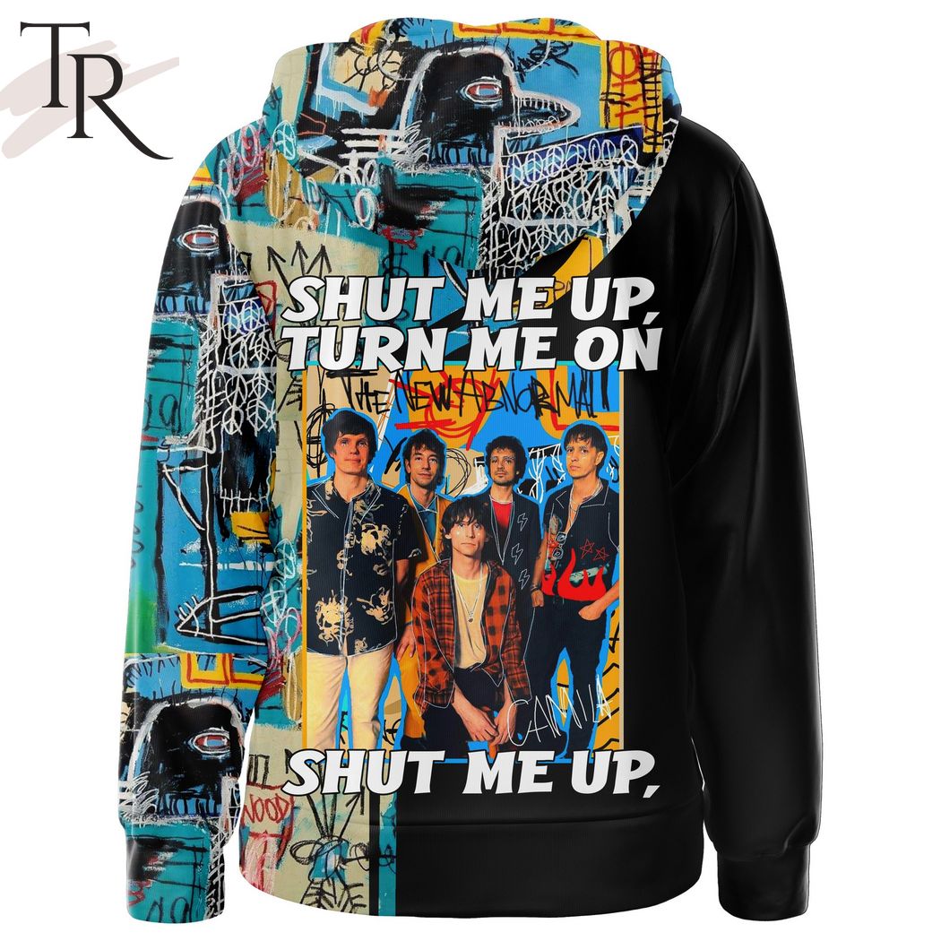 The Strokes Shut Me Up Turn Me On Hoodie