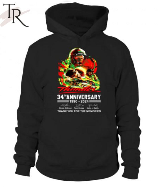 Days Of Thunder 34th Anniversary 1990-2024 Thank You For The Memories T-Shirt