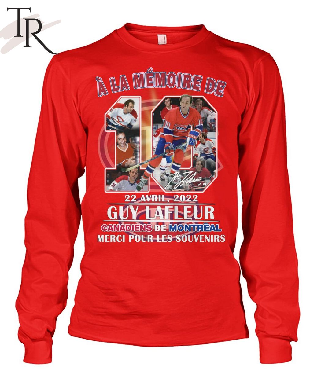 A La Memoire De 22 Avril, 2022 Guy Lafleur Canadiens De Montreal Merci Pour Les Souvenirs T-Shirt