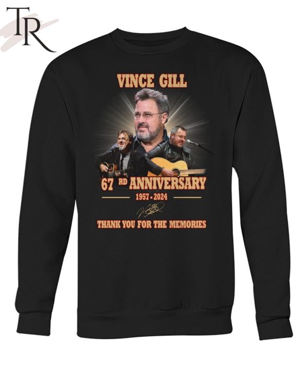 Vince Gill 67rd Anniversary 1957-2024 Thank You For The Memories T-Shirt